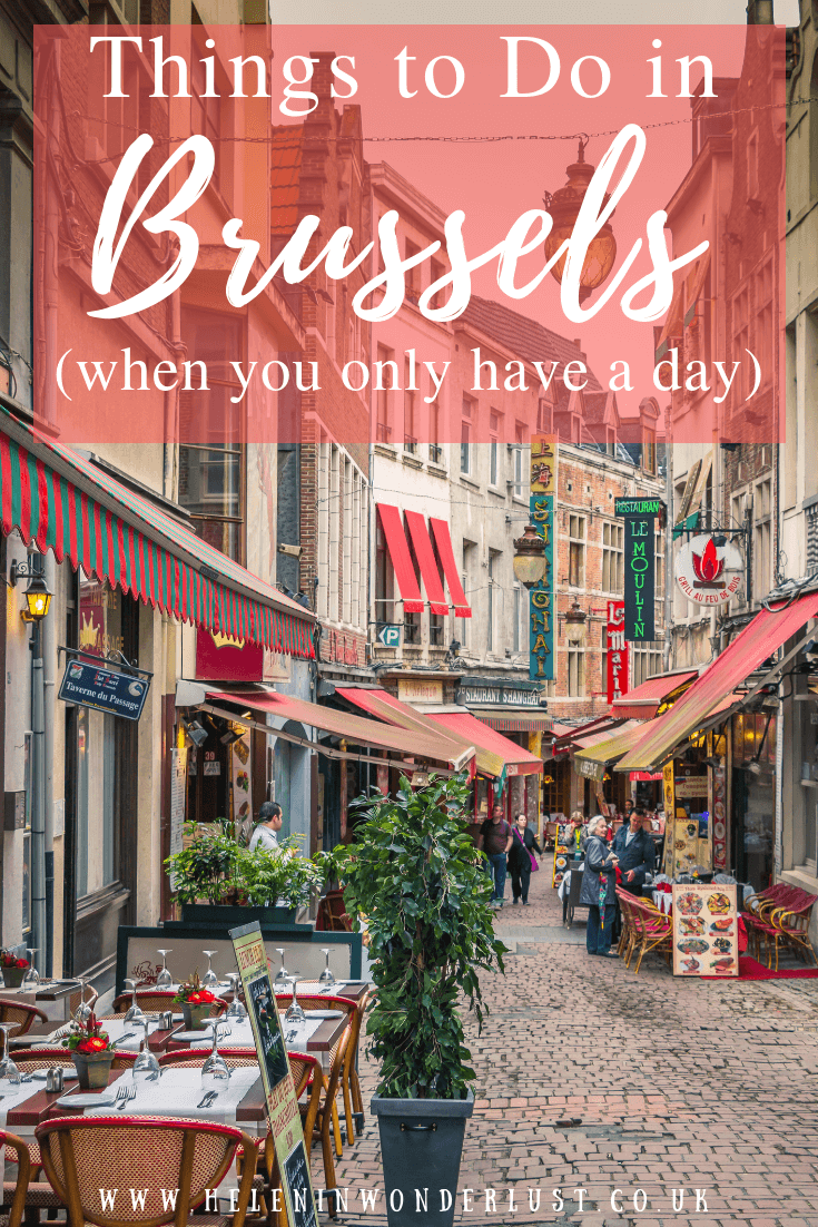 Things To Do in Brussels (when you only have a day)