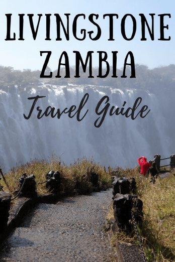 Livingstone Zambia Travel Guide