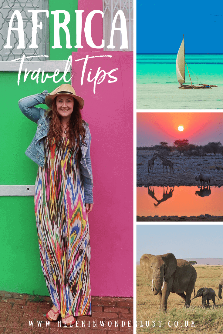 My Top Africa Travel Tips After 10 Years of Travelling the My Top Africa Travel Tips After 10 Years of Travelling the
