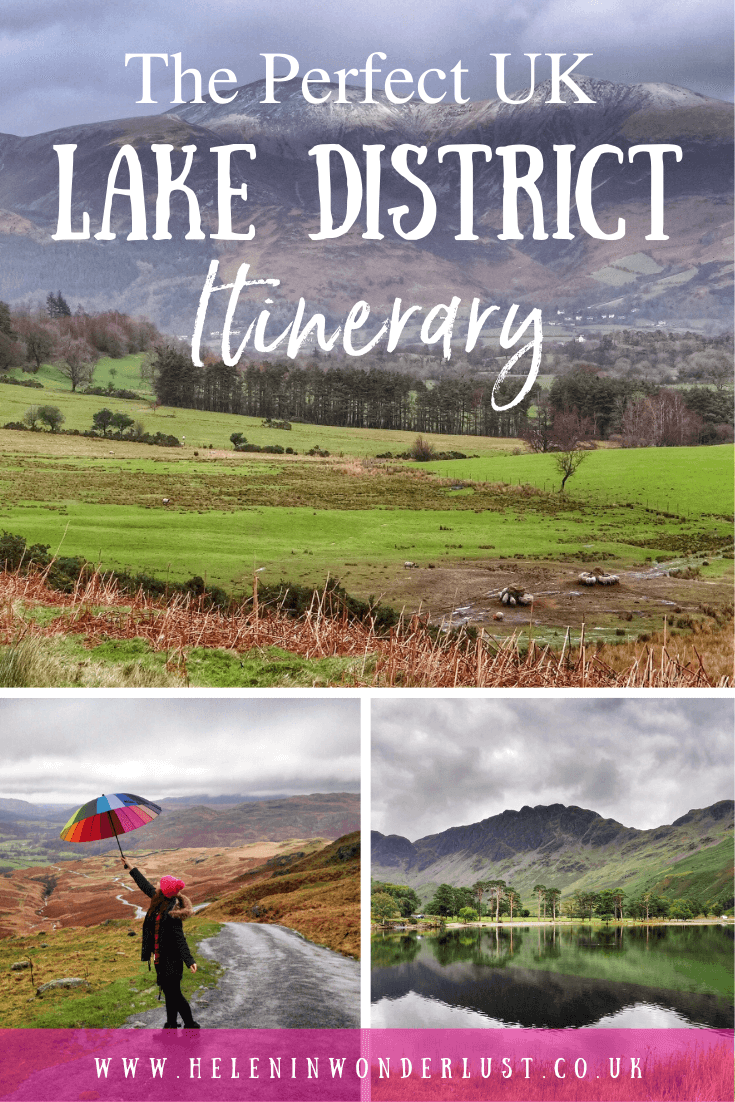 14 Beautiful Places to Visit in the Lake District - Helen in Wonderlust