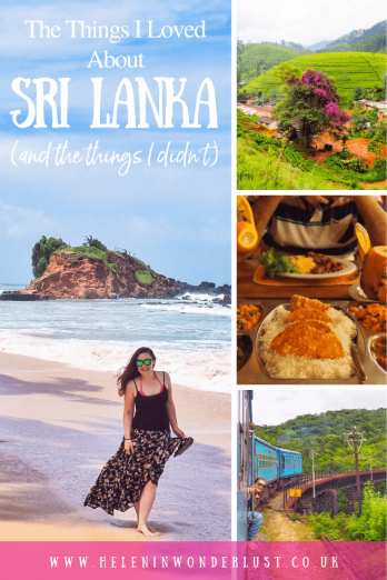 The Things I Loved About Sri Lanka (and the things I didn't) - Sri Lanka was everything I hoped for, I loved it, well, almost... read the ups and downs of my trip to Sri Lanka and avoid the mistakes I made!