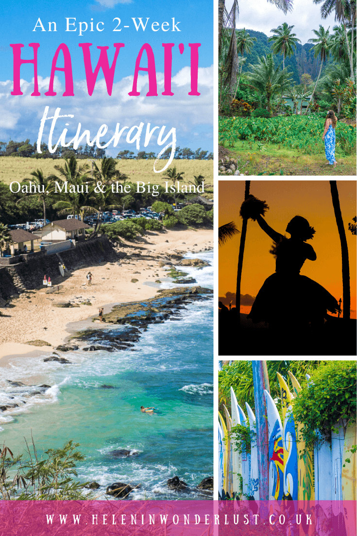 2-Week Hawaii Itinerary - The Best of Oahu, Maui & the Big Island