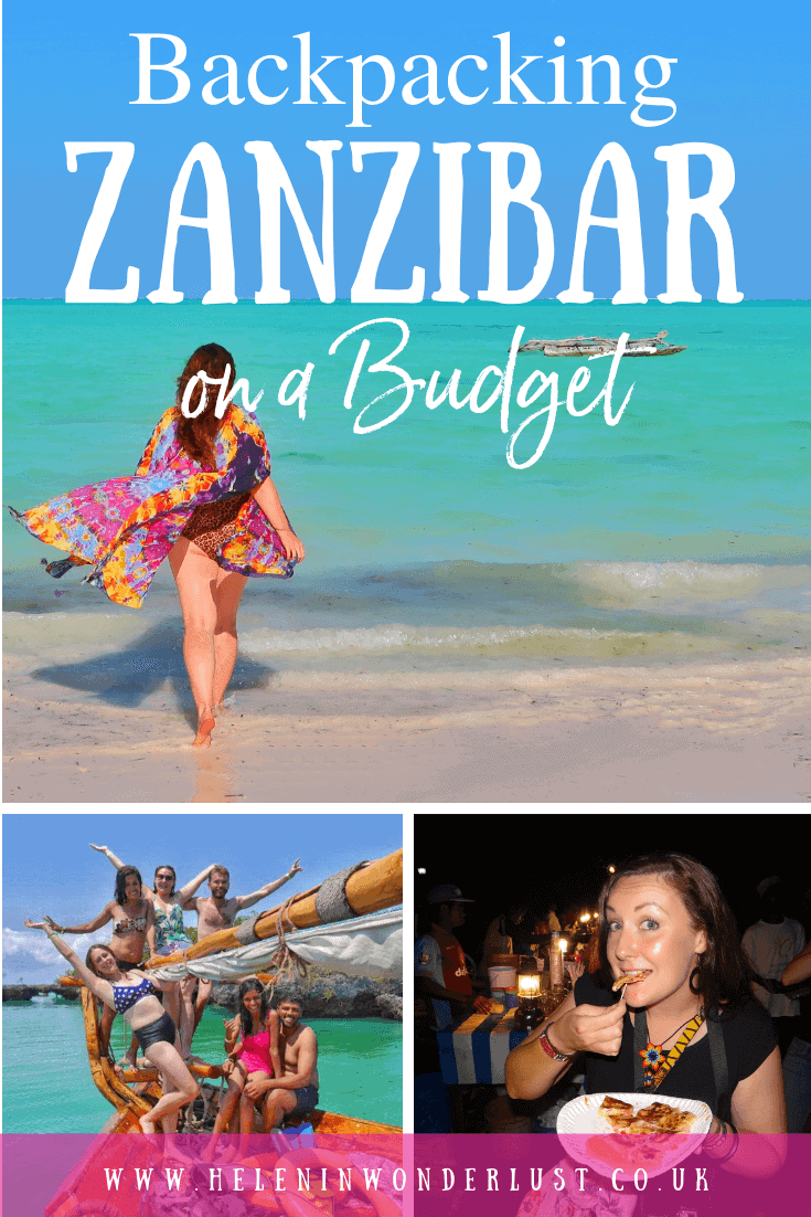 Backpacking Zanzibar on a Budget - when to go, what to do, where to stay, where to eat and where to meet other travellers!