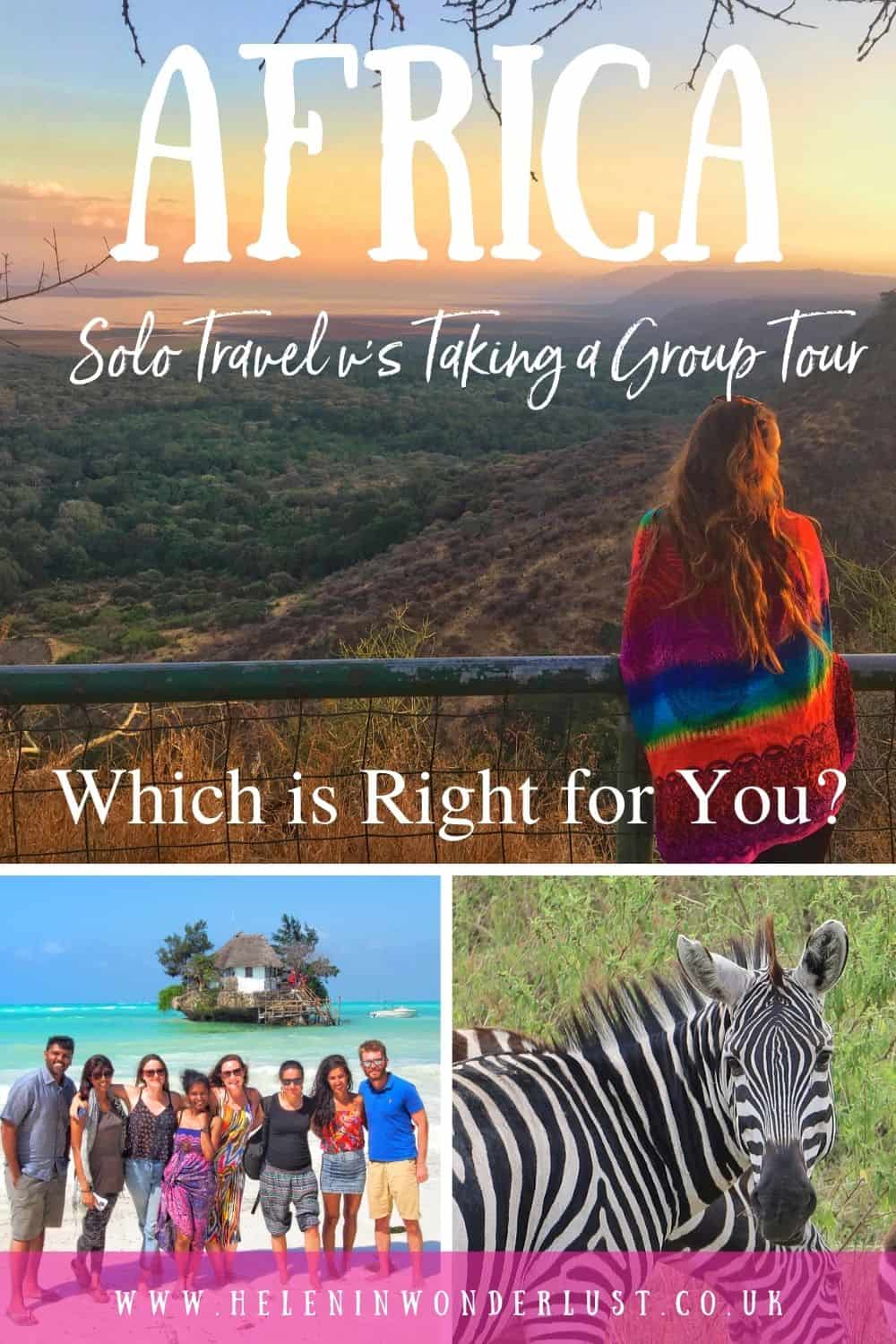 Solo Travel vs Taking a Group Tour in Africa - Which is Right for Me?