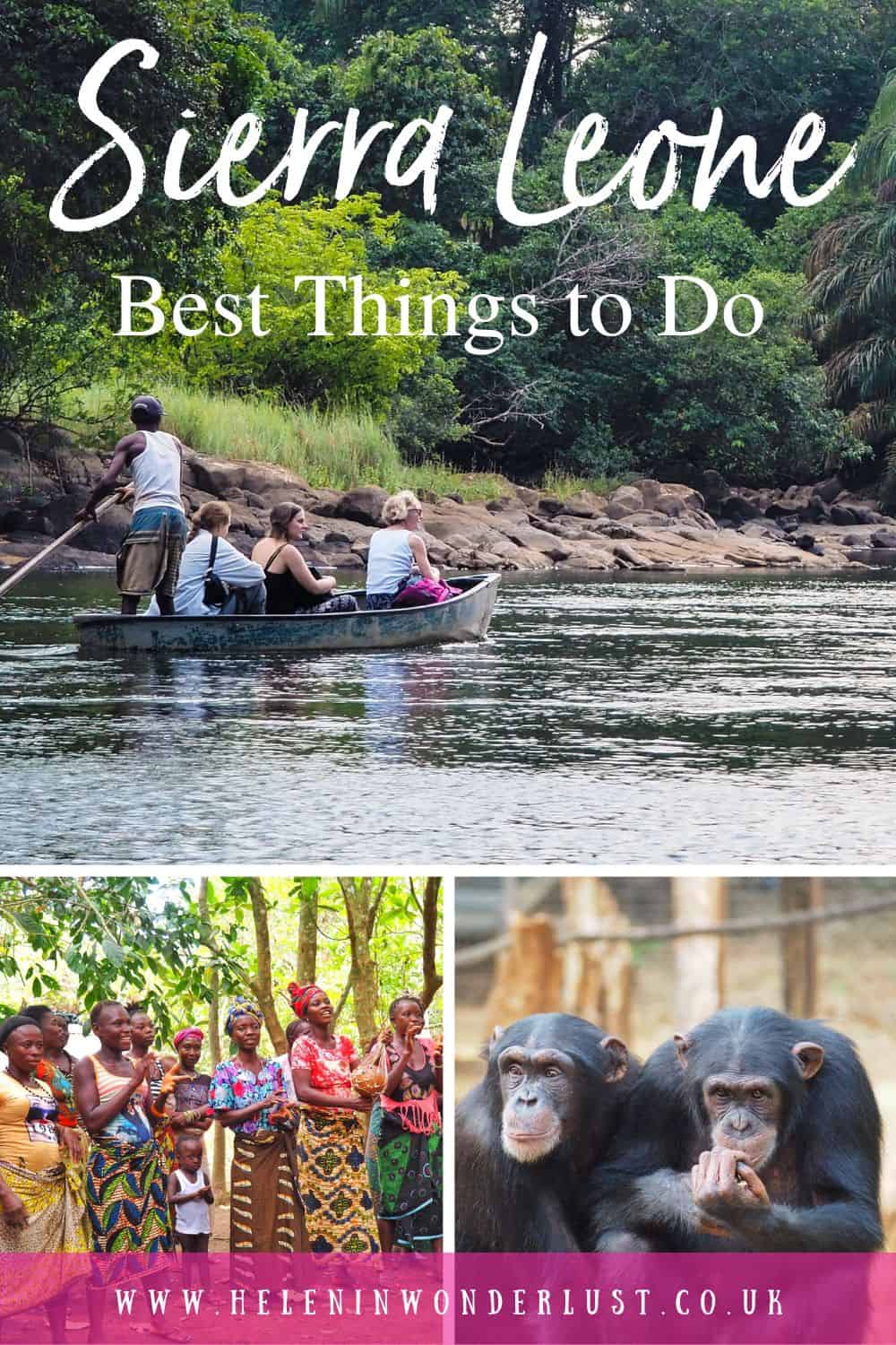 Best Things to Do in Sierra Leone
