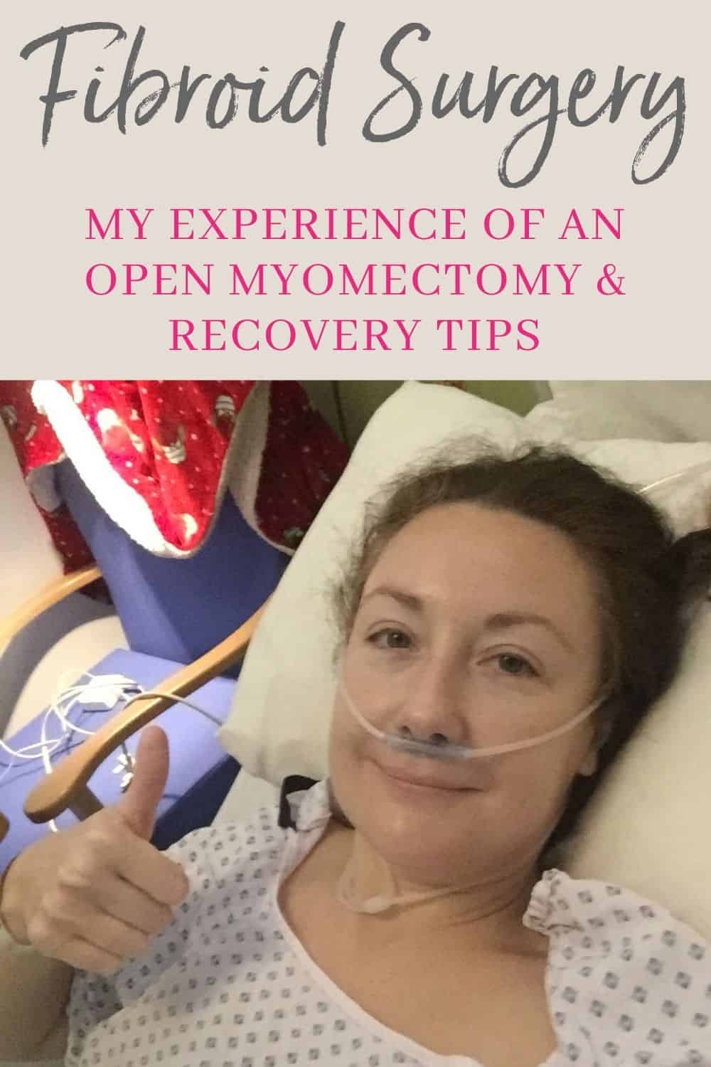 Fibroids: My Personal Experience of an Open Myomectomy & Recovery