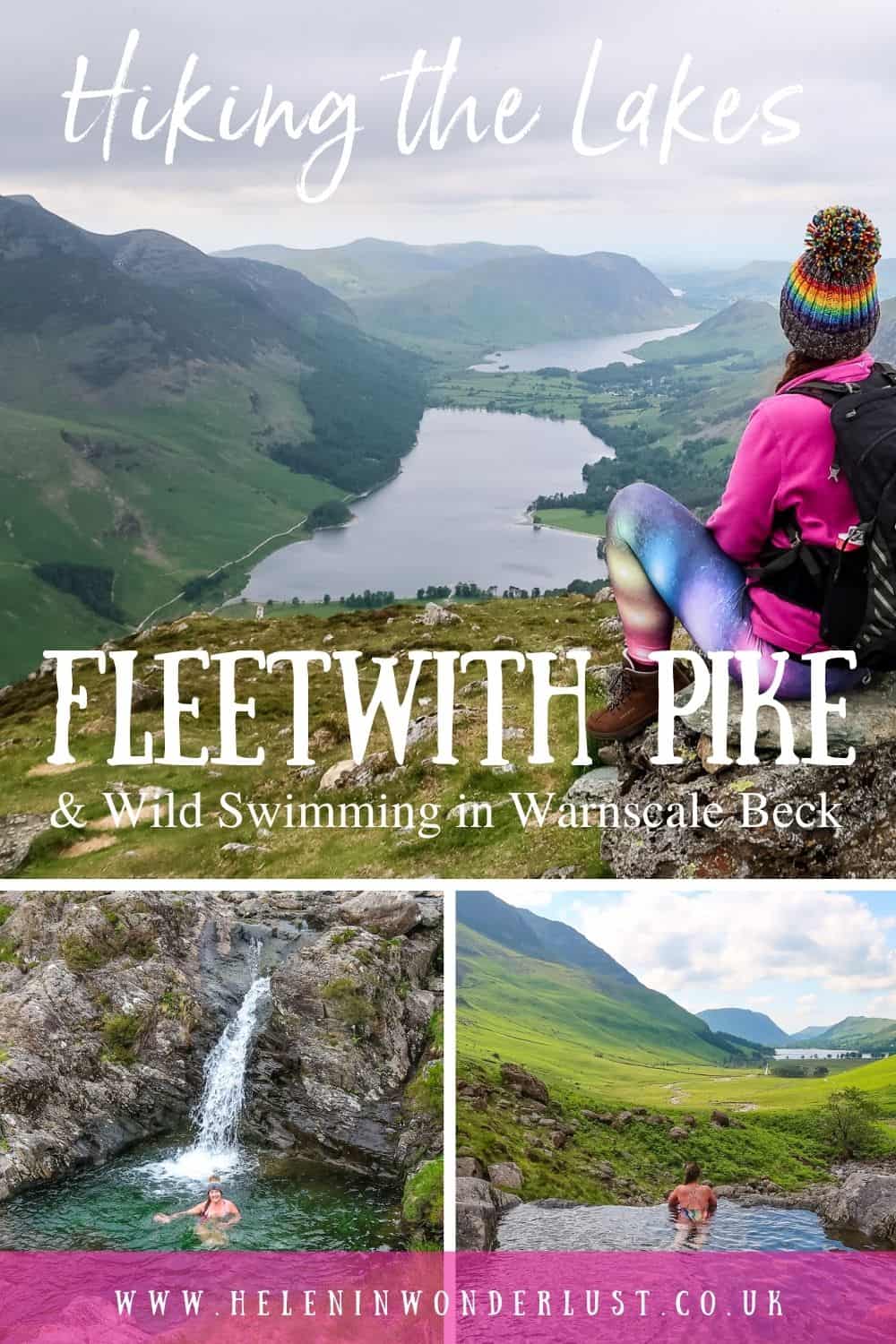 Hiking the Lakes - Fleetwith Pike & Wild Swimming in Warnscale Beck