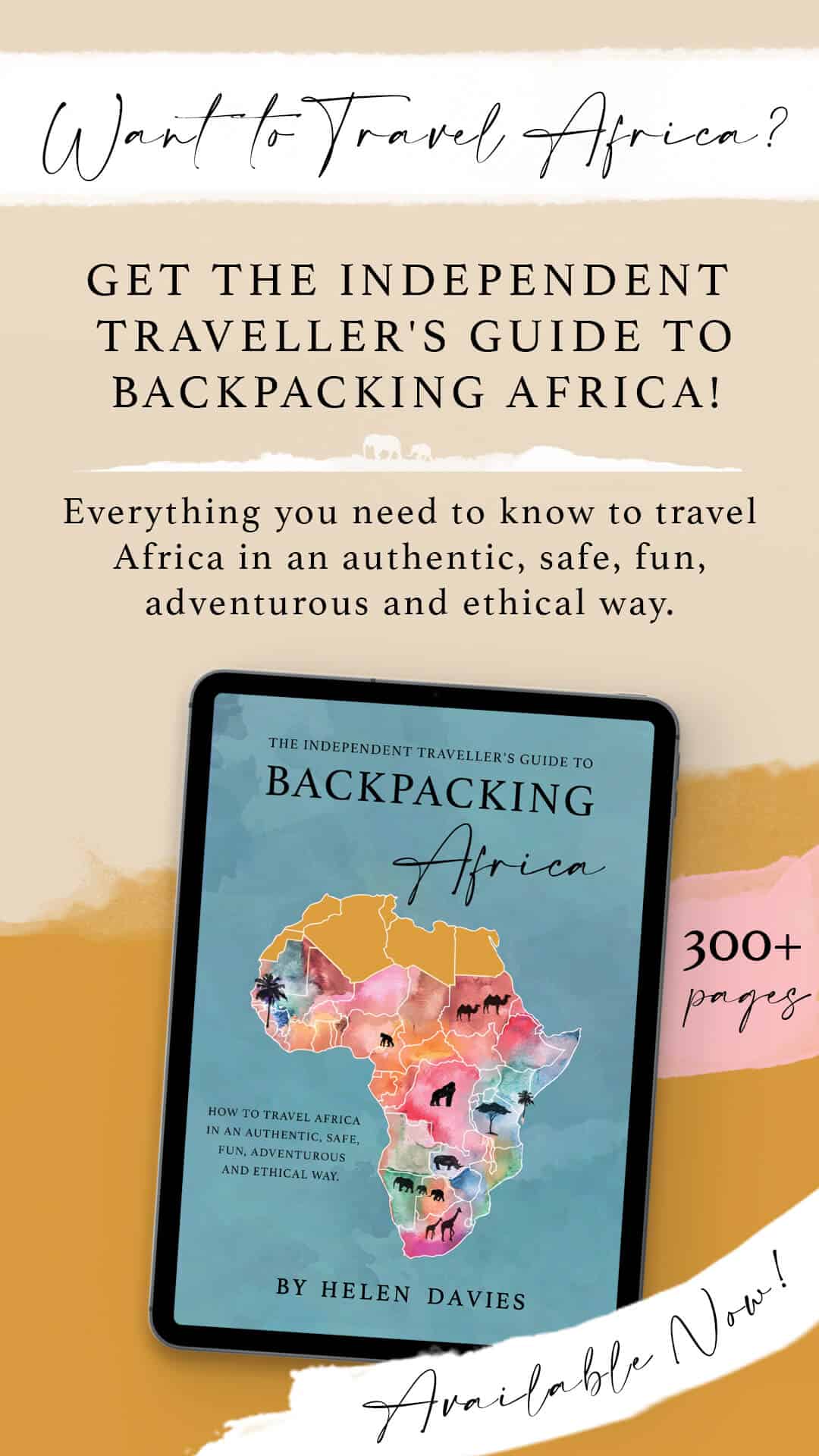 The Independent Traveller's Guide to Backpacking Africa