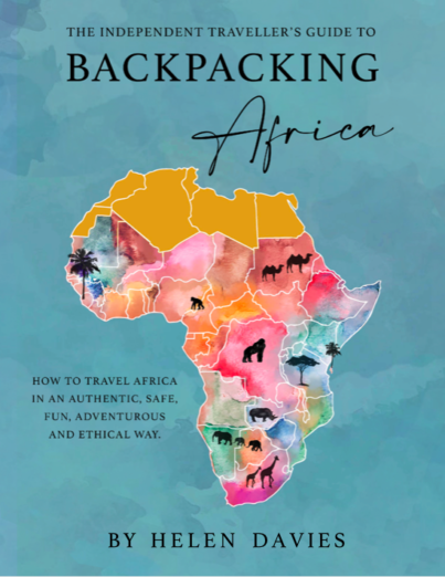 The Independent Traveller's Guide to Backpacking Africa