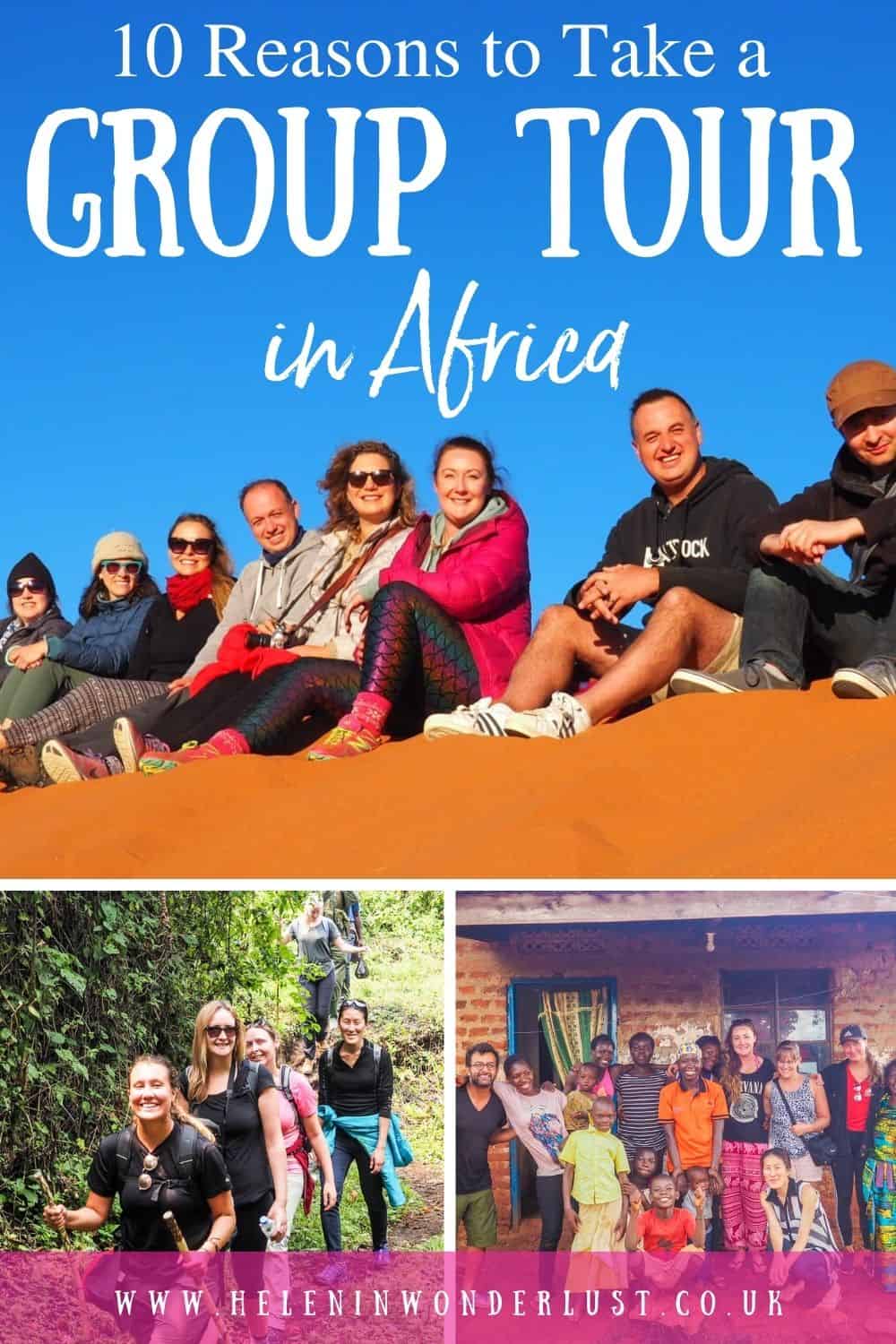Thinking about taking a group tour in Africa? Here's 10 reasons why it's a great idea! 